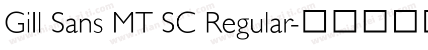Gill Sans MT SC Regular字体转换